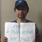 Việt Nam: Hãy hủy bỏ cáo trạng, phóng thích nhà vận động dân chủ