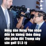 Một ít tiền và gạo cho nông dân Việt Nam bị di dời vì sân golf Trump trị giá 1,5 tỷ đô la