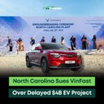 Chính quyền North Carolina chính thức khởi kiện VinFast, đòi lại khu đất dự án nhà máy